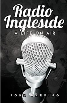 portada Radio Ingleside; A Life On Air