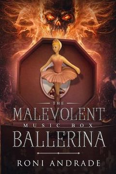 portada The Malevolent Music Box Ballerina (in English)