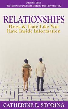 portada Relationships: Dress Like You Have Inside Information (en Inglés)