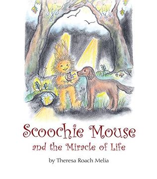 portada Scoochie Mouse and the Miracle of Life (en Inglés)