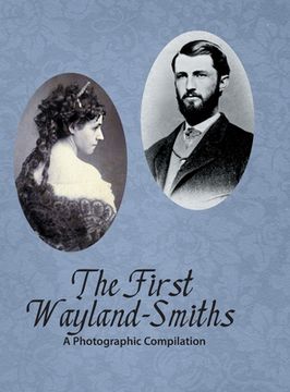portada The First Wayland-Smiths (en Inglés)