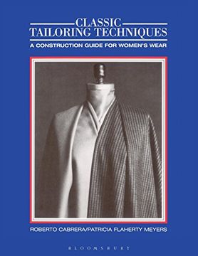 portada Classic Tailoring Techniques: A Construction Guide for Women' S Wear (F. I. Ta Collection) (in English)