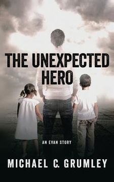 portada The Unexpected Hero (en Inglés)