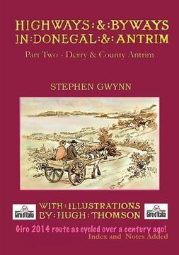portada Highways and Byways in Donegal and Antrim - Part Two - Derry & Co. Antrim