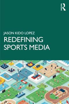 portada Redefining Sports Media (en Inglés)