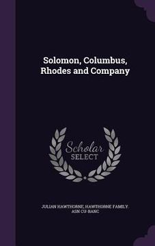 portada Solomon, Columbus, Rhodes and Company (en Inglés)