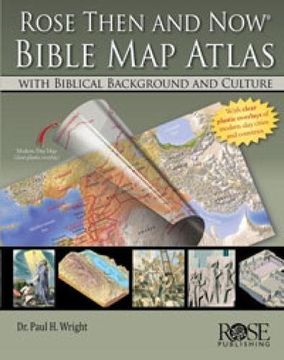 portada rose then and now bible map atlas (in English)