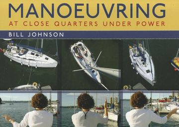 portada Manoeuvring: At Close Quarters Under Power (in English)