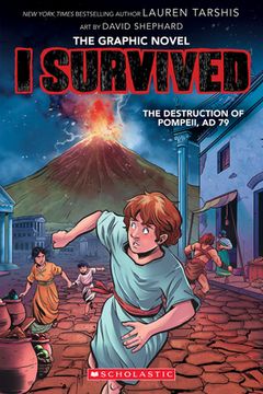 portada I Survived the Destruction of Pompeii, AD 79 (I Survived Graphic Novel #10)