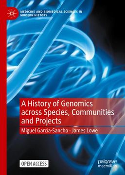 portada A History of Genomics Across Species, Communities and Projects (en Inglés)