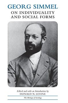 portada Georg Simmel on Individuality and Social Forms (Heritage of Sociology Series) 