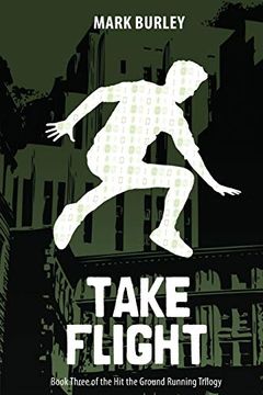 portada Take Flight (Hit the Ground Running Series Book 3 (Hit the Ground Running Trilogy) (en Inglés)