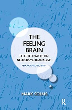 portada The Feeling Brain (The Psychoanalytic Ideas Series) (en Inglés)