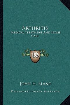 portada arthritis: medical treatment and home care (en Inglés)