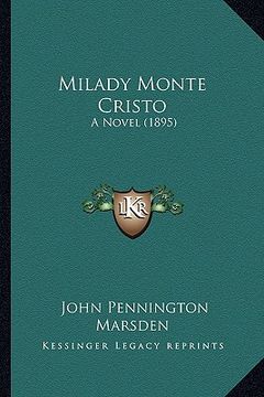 portada milady monte cristo: a novel (1895)