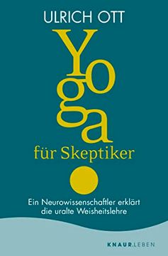 portada Yoga für Skeptiker: Ein Neurowissenschaftler Erklärt die Uralte Weisheitslehre