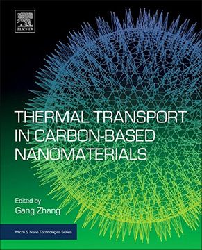 portada Thermal Transport in Carbon-Based Nanomaterials (Micro and Nano Technologies)