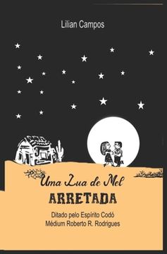 portada Uma Lua de Mel Arretada (en Portugués)