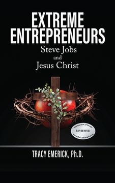 portada Extreme Entrepreneurs: Steve Jobs and Jesus Christ (in English)