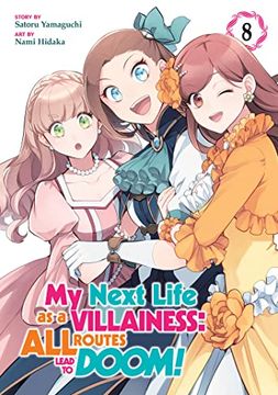 portada My Next Life as a Villainess: All Routes Lead to Doom! (Manga) Vol. 8 (en Inglés)