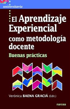 Aprendizaje Experiencial Como Metodologia Docente (in Spanish)