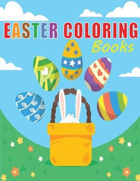 portada Easter Coloring Book: Easter Coloring Book, Cute animal, Little bunny, Coloring book for kids, Funny activity book. (en Inglés)