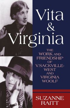 portada Vita and Virginia: The Work and Friendship of v. Sackville-West and Virginia Woolf 
