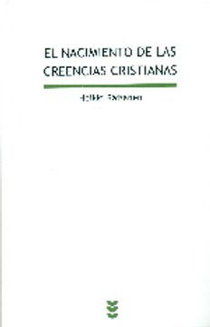 portada El nacimiento de las creencias cristianas (Biblioteca de estudios Bíblicos)