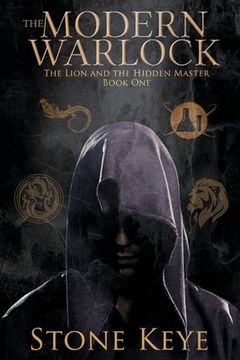 portada The Modern Warlock: The Lion and the Hidden Master (en Inglés)