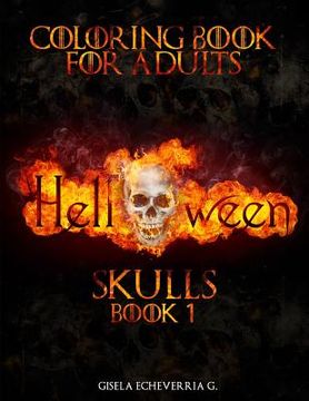 portada HALLOWEEN Skulls Book 1: Thematic Coloring Books For Adults (en Inglés)
