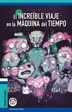 portada El Increible Viaje en la Maquina del Tiempo (in Spanish)