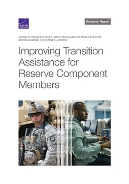 portada Improving Transition Assistance for Reserve Component Members (en Inglés)