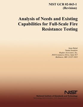 portada Analysis of Needs and Existing Capabilities for Full-Scale Fire Resistance Testing