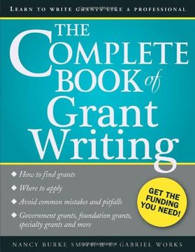 the complete book of grant writing (en Inglés)