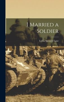 portada I Married a Soldier (en Inglés)