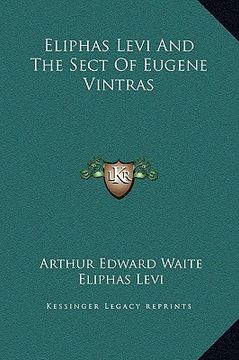 portada eliphas levi and the sect of eugene vintras