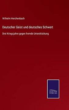 portada Deutscher Geist und Deutsches Schwert (en Alemán)