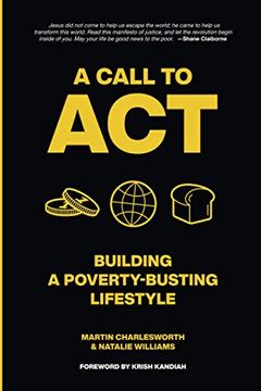 portada A Call to Act: Building a Poverty Busting Lifestyle (en Inglés)