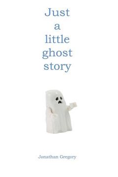 portada Just a little ghost story (en Inglés)