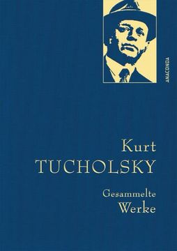 portada Kurt Tucholsky - Gesammelte Werke (en Alemán)