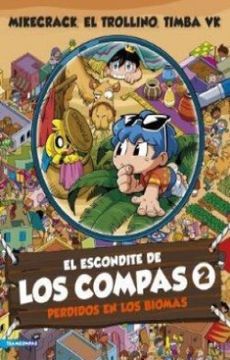 portada El escondite de Los Compas 2. Perdidos en los biomas