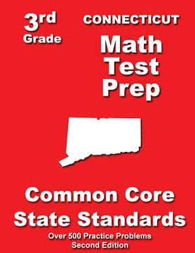 portada Connecticut 3rd Grade Math Test Prep: Common Core State Standards (en Inglés)