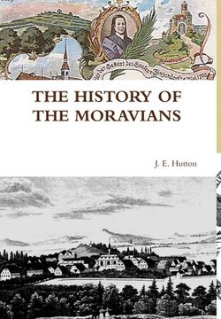 portada The History of the Moravians (en Inglés)