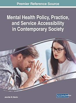 portada Mental Health Policy, Practice, and Service Accessibility in Contemporary Society (Advances in Human Services and Public Health) (en Inglés)