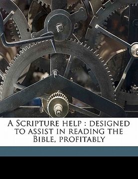 portada a scripture help: designed to assist in reading the bible, profitably volume 14 (en Inglés)