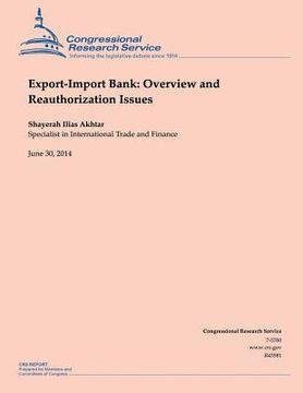 portada Export-Import Bank: Overview and Reauthorization Issues (in English)