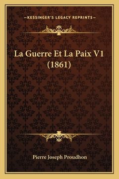 portada La Guerre Et La Paix V1 (1861) (en Francés)