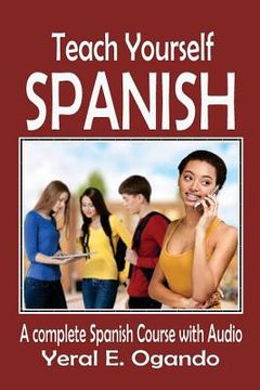 portada Teach Yourself Spanish: A complete Spanish course with Audio (en Inglés)
