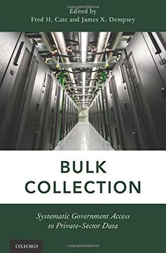 portada Bulk Collection: Systematic Government Access to Private-Sector Data