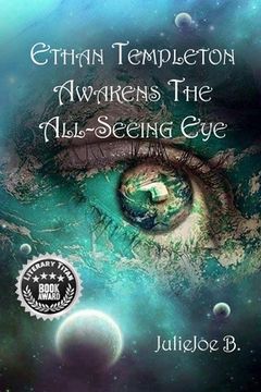 portada Ethan Templeton Awakens the All-Seeing Eye (en Inglés)